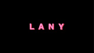 LANY - dancing in the kitchen