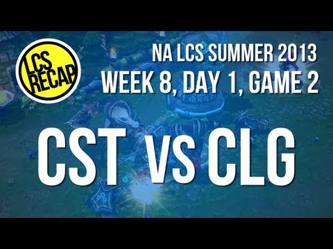 LCS Recap: CST vs CLG - Week 8, Game 2 (NA Summer 2013)