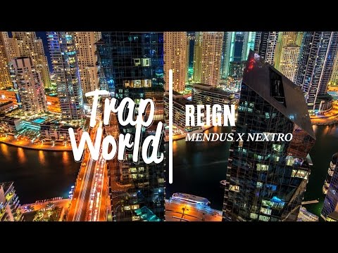 Mendus x NextRO - Reign