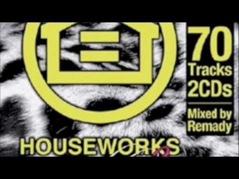 HOUSEWORKS megahits 3 - Remady  -  Need 2 Say (Wideboys Full Club Mix)