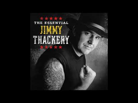 Jimmy Thackery - The Essential Jimmy Thackery (Full Album)