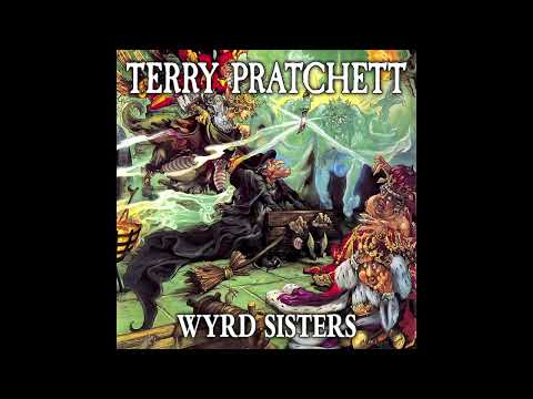 Wyrd Sisters - Discworld  Book 06 - Full Audiobook