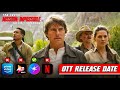 Mission Impossible The Final Reckoning OTT Release Date Mission Impossible 8 Digital Release Date