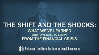 Martin Wolf: The Shift and the Shocks: What We’ve Learned--and Have Still to Learn--from the Fina...
