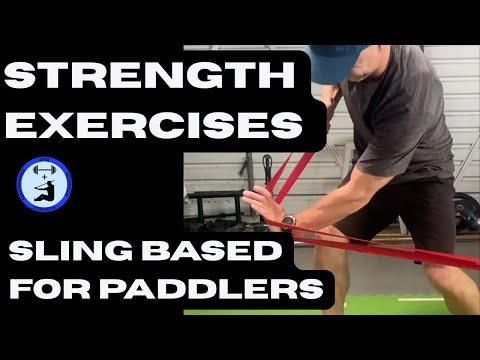 Strength Training with a Twist: Sling Session for Paddlers