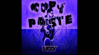 Diggy - Copy &amp; Paste Screwed &amp; Chopped By Juanito