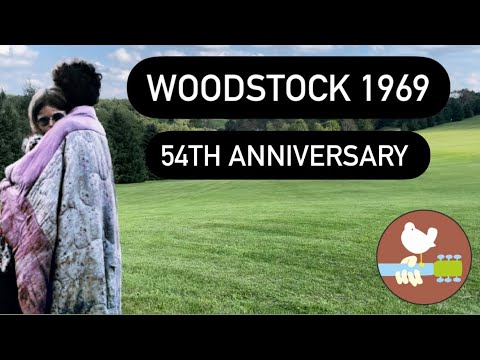 WOODSTOCK 1969 | Bethel New York on the 54TH Anniversary | Max Yasgur Farm & Concert Location