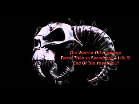 💀Terror Tribe vs Speedcore 4 Life !!!💀End Of The Year Mix !!!💀