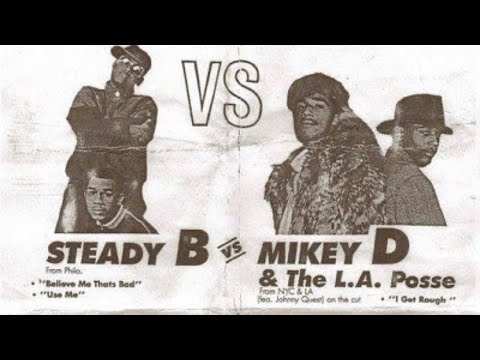STEADY B VS. MIKEY D