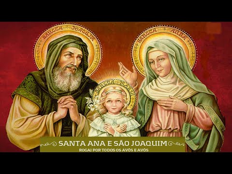Oração a Santa Ana e São Joaquim: Padroeiros dos Avós 🙏 Reze pelos seus Avós 💙
