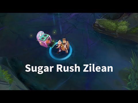 Sugar Rush Zilean - Preview