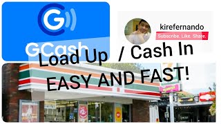 How to Load Up / Cash In your GCash using 7 Eleven CLIQQ Kiosk.