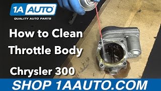 How to Clean Throttle Body 05-10 Chrysler 300