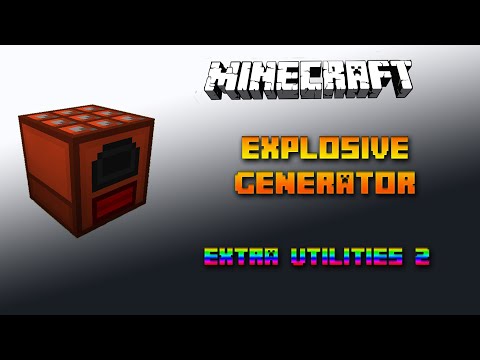Explosive Generator 🔧 Minecraft Extra Utilities 2 Tutorial 🔧 Deutsch / German