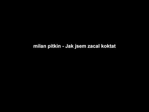 Milan Pitkin - Jak jsem začal koktat :D :D