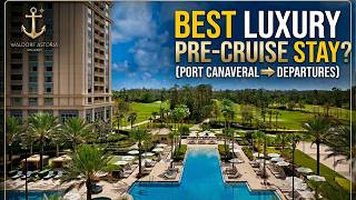 The Perfect Pre-Cruise Hotel Near Port Canaveral? Waldorf Astoria Orlando