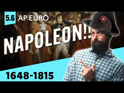 NAPOLEON Bonaparte, Explained [AP Euro Review—Unit 5 Topic 6]