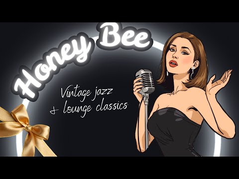 Honey Bee jazz & lounge classics showreel