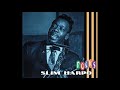 Slim Harpo -  Harpo's Blues