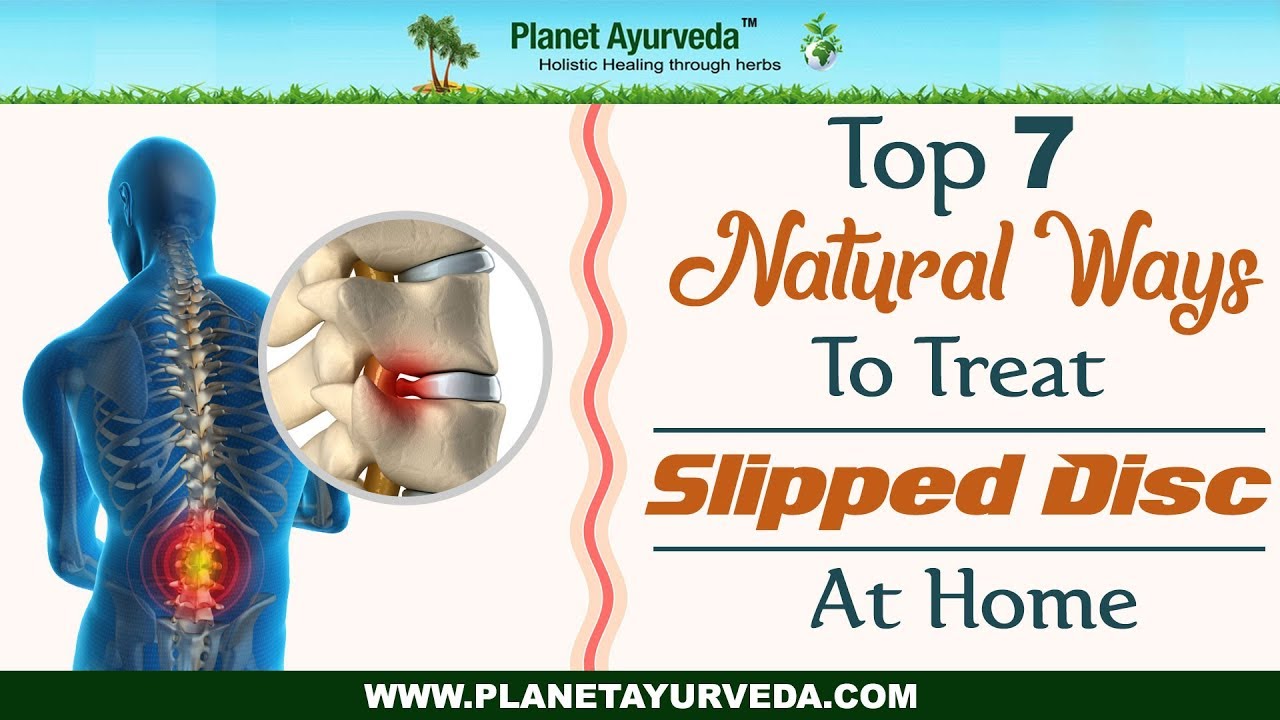 Top 7 Natural Ways To Treat Slipped Disc At Home - YouTube
