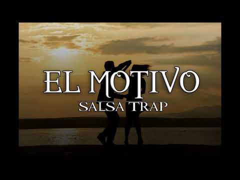 👉SALSA TRAP BEAT instrumental 2019  "EL MOTIVO" |USO LIBRE| GRATIS