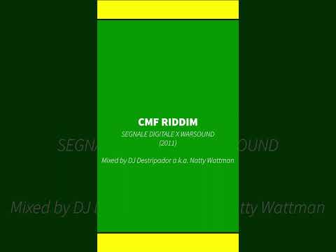 CMF riddim ft. Turbulence, Perfect, Malijah, Jahki Revi, Ganjahr Family, Dr Wanche ...