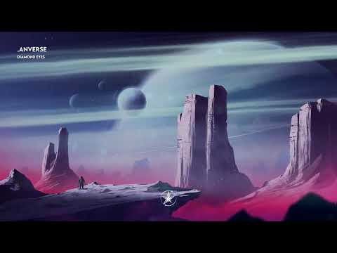 .anverse - Diamond Eyes | Stardust Release