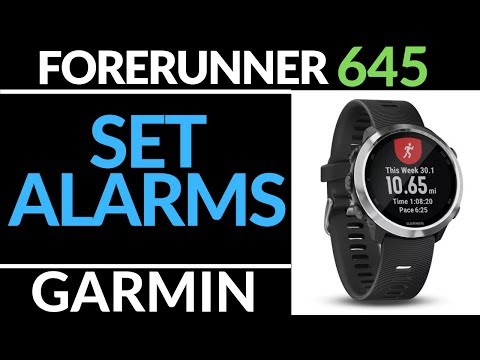 How to Set Alarms - Garmin Forerunner 645 Tutorial
