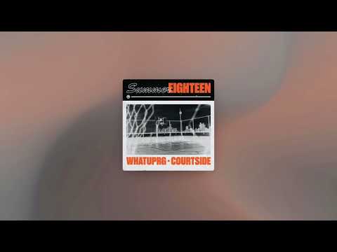 WHATUPRG feat. Aha Gazelle & 1K Phew | Courtside | OpenVerse Edition