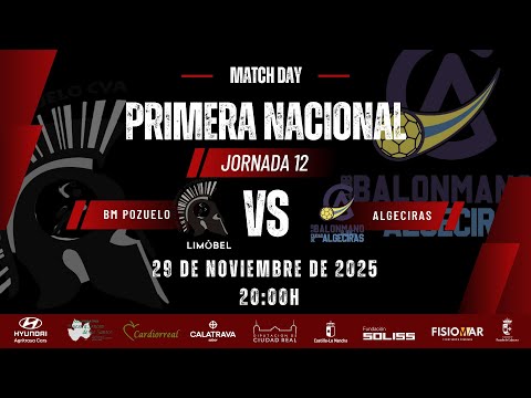 PRIMERA NACIONAL MASCULINA|  LIMOBEL BM POZUELO DE CVA - DYPRE BM CIUDAD DE ALGECIRAS |2025/2026