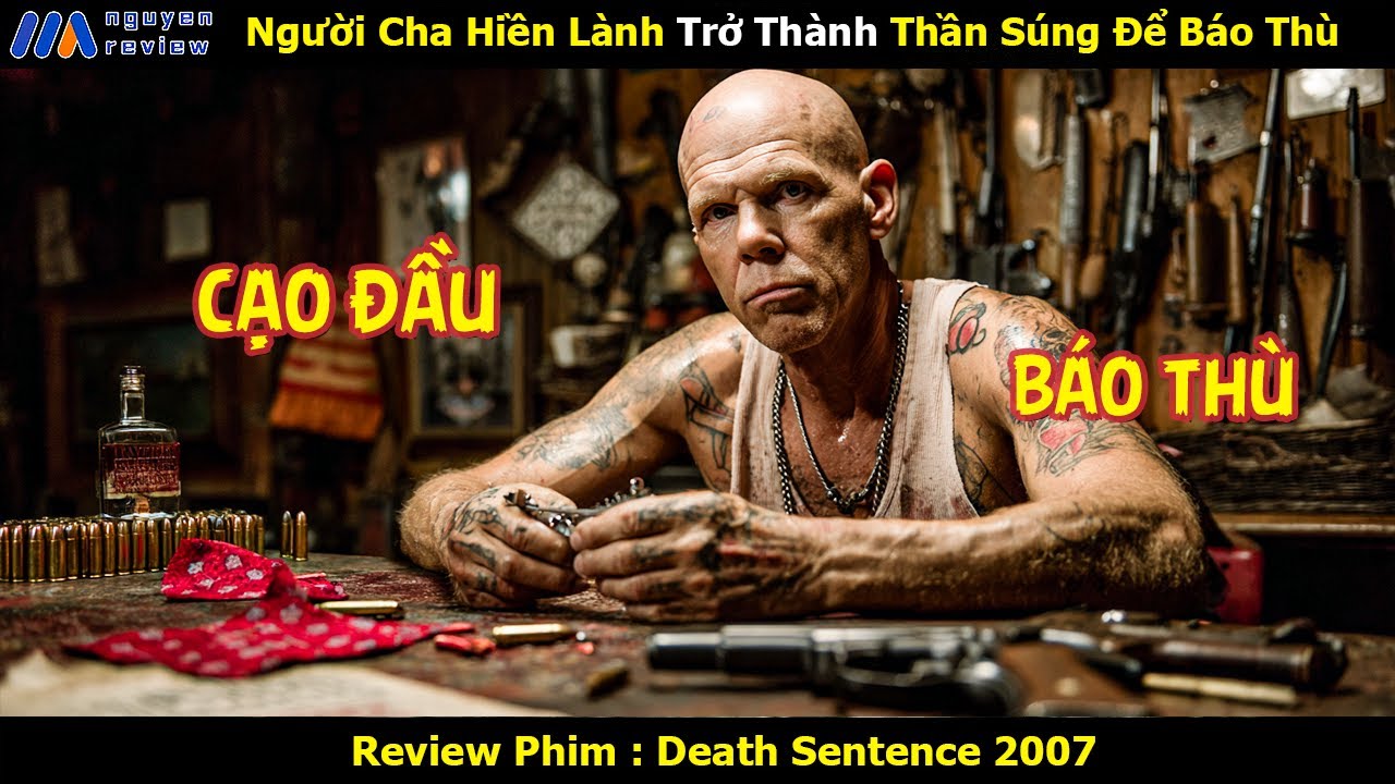 [Review Phim] Người Cha Hiền Lành Trở Thành Sát Thủ Để Báo Thù Cho Gia Đình