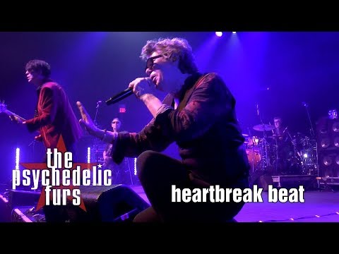The Psychedelic Furs - "Heartbreak Beat" live 07/13/19  Franklin Music Hall Philadelphia, PA