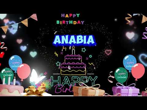 Anabia happy birthday to you