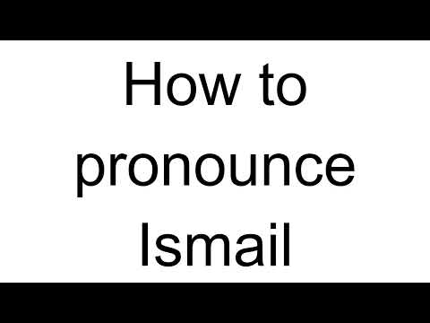 How to Pronounce Ismail (Albanian)