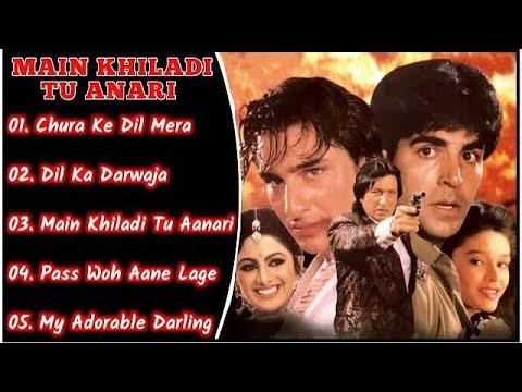Main Khiladi Tu Anari Movie All Songs|Akshay Kumar \u0026 Raageshwari \u0026 Saif Ali:Shilpa~MUSICAL WORLD