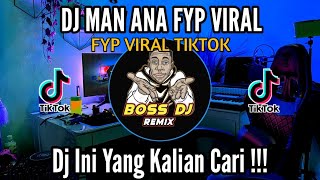 Download lagu DJ MAN ANA FYP VIRAL TIKTOK REMIX TERBARU 2023 mp3