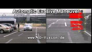 Automatic Evasive Maneuver based on 6D-Vision