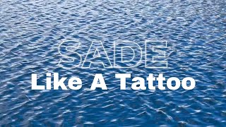 Like a Tattoo - Sade (Instrumental)