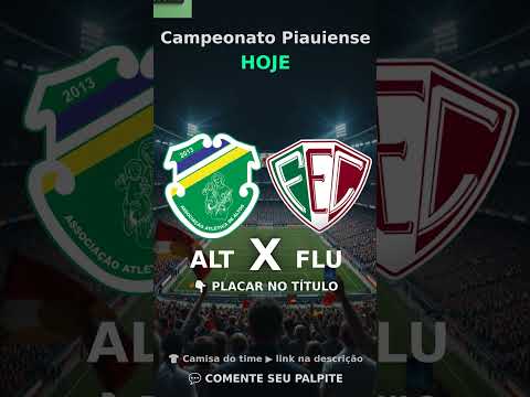 Altos 2 X 2 Fluminense-PI - Finalizado - Campeonato Piauiense 2026 PLACAR AO VIVO