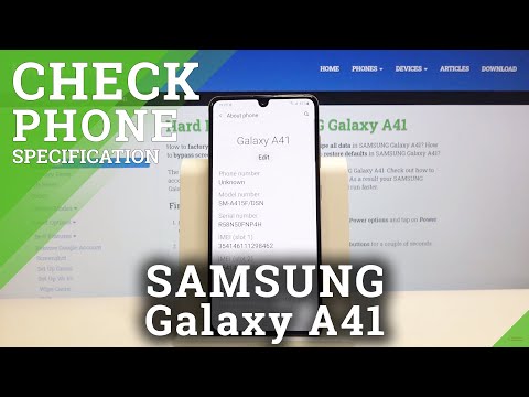 How to Discover More Details about Samsung Galaxy A41 - Check Phone Specification