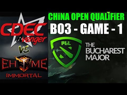 EHOME. IMMORTAL vs CDEC AVENGER - THE BUCHAREST MAJOR - CHINA OPEN QUA 2, - BO3 - GAME 1