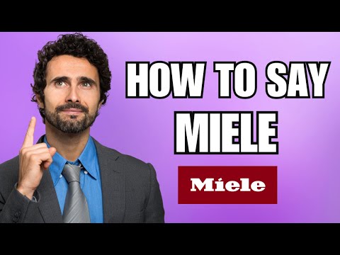 How To Pronounce Miele (Correctly)