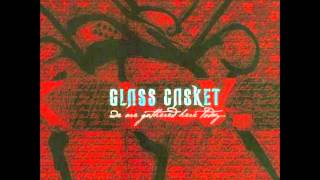 Glass Casket - In Between the Sheets