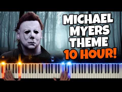 10 HOURS - Michael Myers Theme Song - Halloween Theme 😱🎃🔪