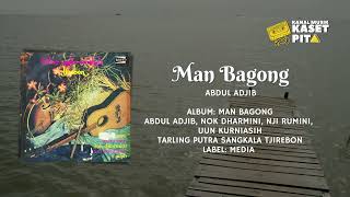 Download lagu Man Bagong Abdul Adjib... mp3