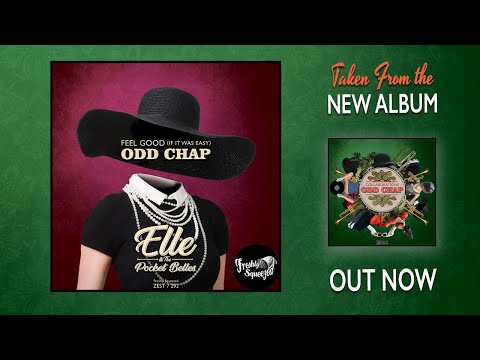 Odd Chap x Elle & The Pocket Belles - Feel Good (Audio) #electroswing