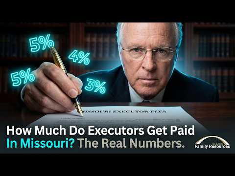 How Much Does An Executor Get Paid In Missouri? | Probate Compensation Explained