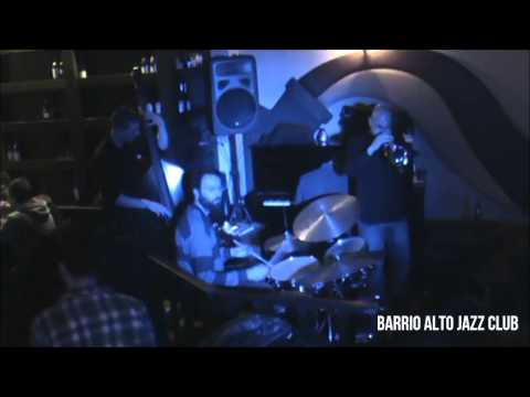 Live at Barrio Alto Jazz Club - Barrio Jam Session