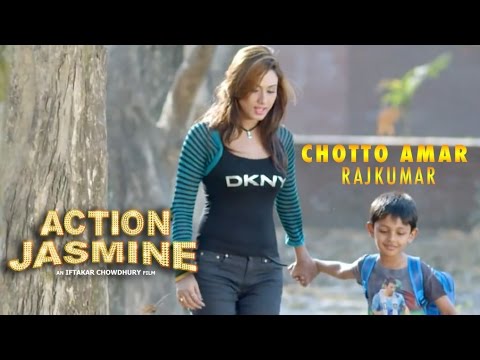 Chotto Amar Rajkumar - Kheya | Action Jasmine (2015) | Video Song | Bobby | Tahsin