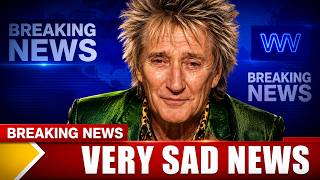 At 81, The Tragedy Of Rod Stewart Is Beyond Heartbreaking - Health Update